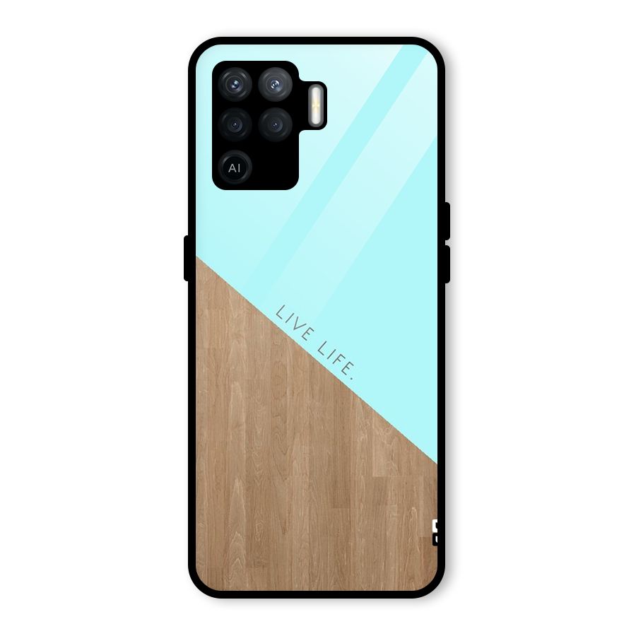 Live Life Glass Back Case for Oppo F19 Pro