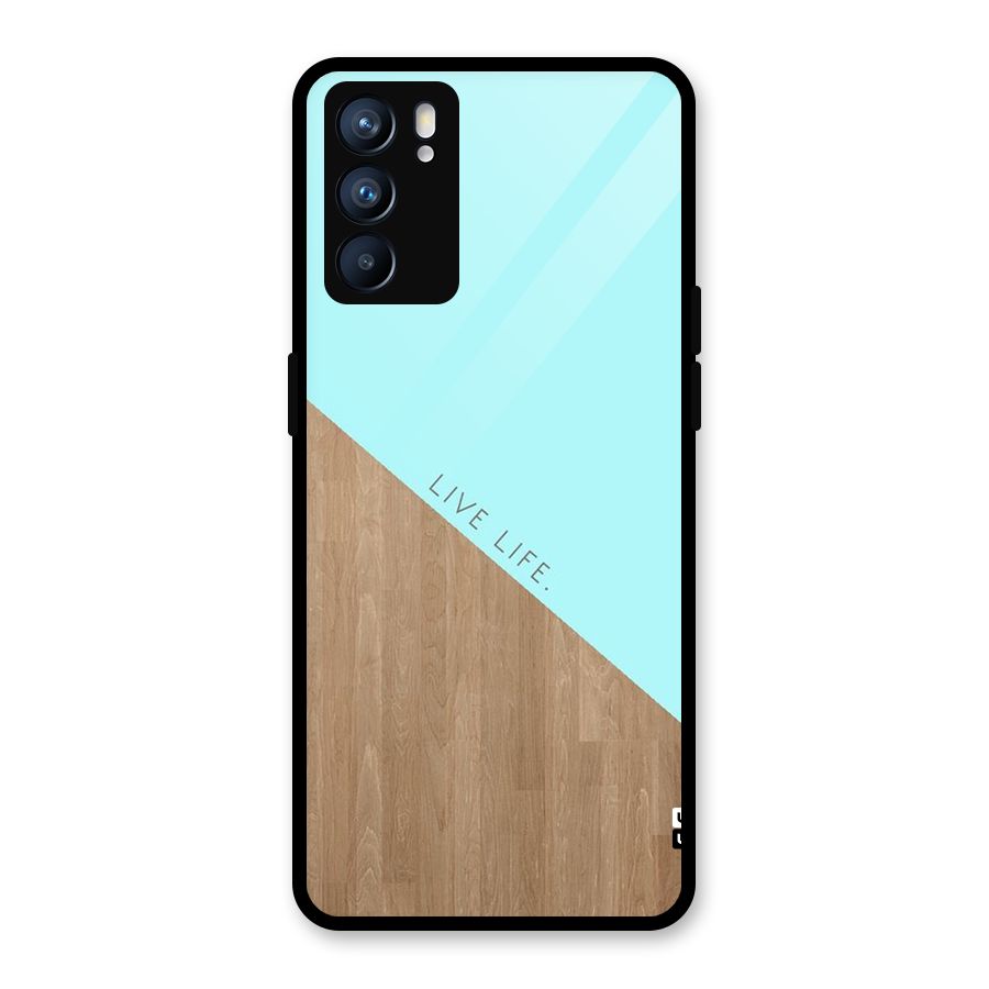 Live Life Glass Back Case for Oppo Reno6 5G