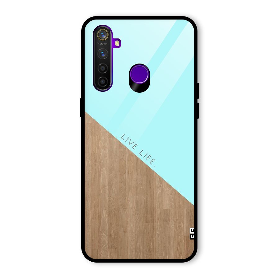 Live Life Glass Back Case for Realme 5 Pro