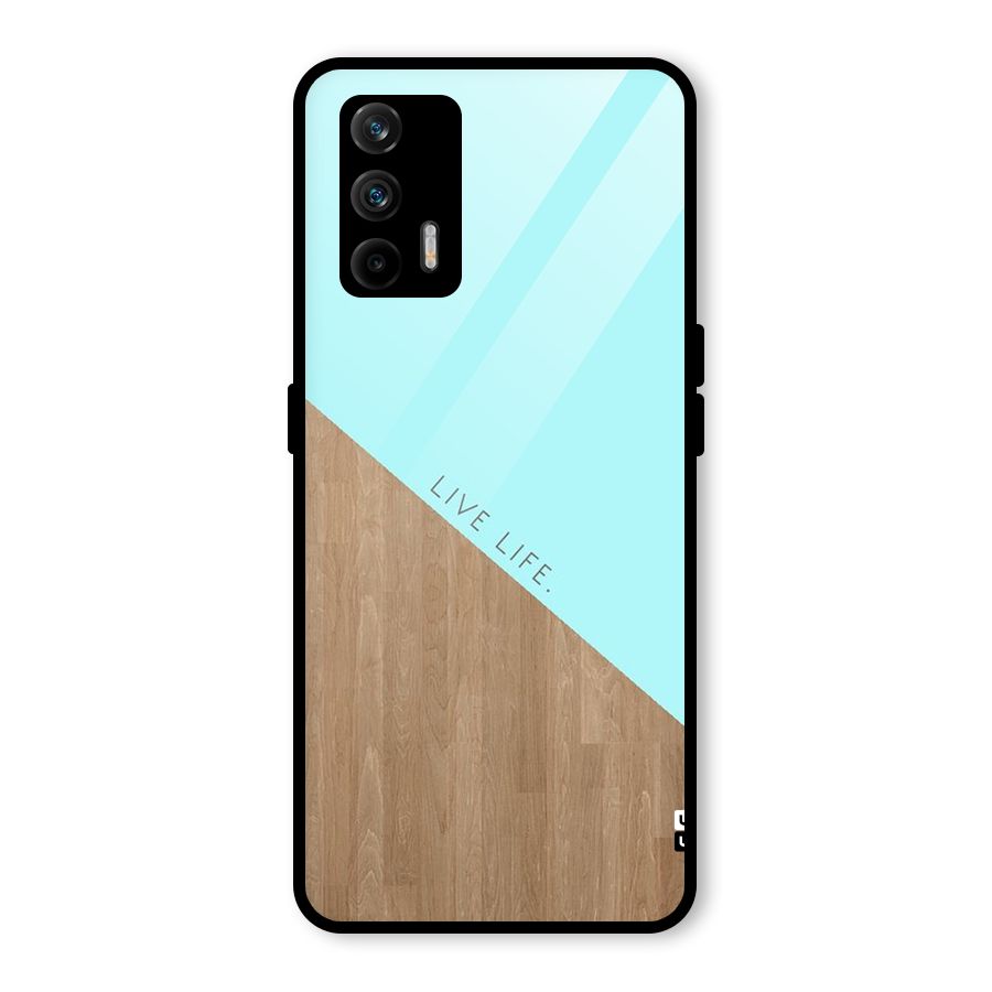 Live Life Glass Back Case for Realme GT 5G
