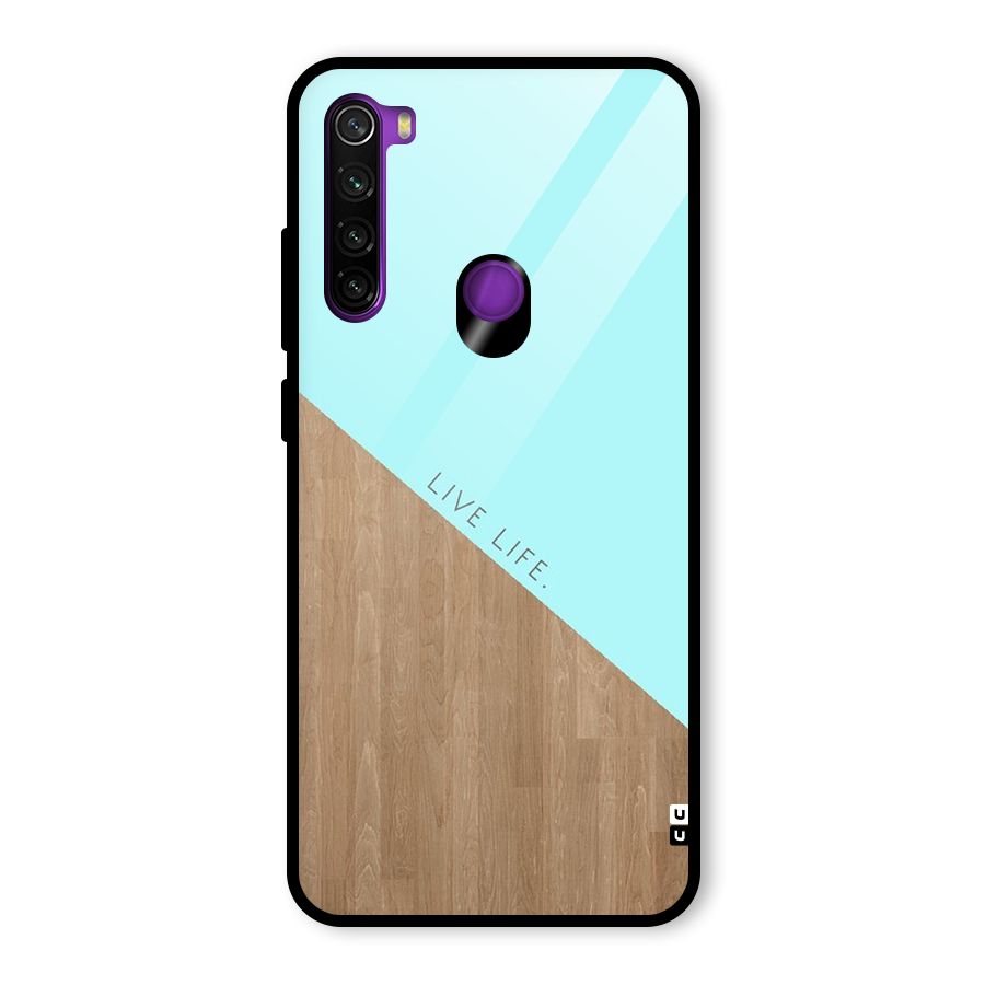 Live Life Glass Back Case for Redmi Note 8