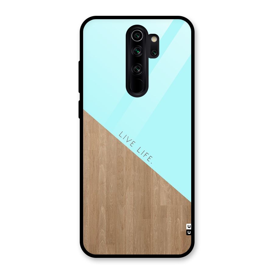 Live Life Glass Back Case for Redmi Note 8 Pro