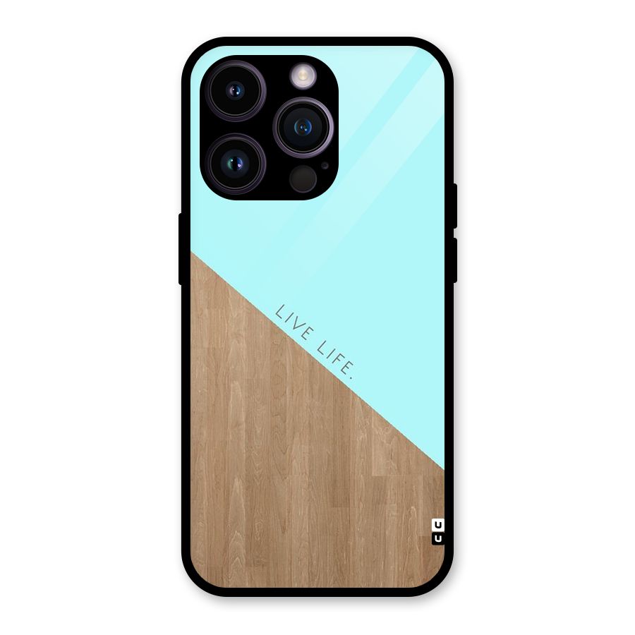 Live Life Glass Back Case for iPhone 14 Pro