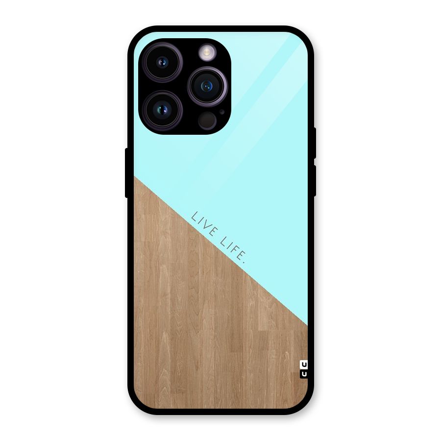 Live Life Glass Back Case for iPhone 14 Pro Max