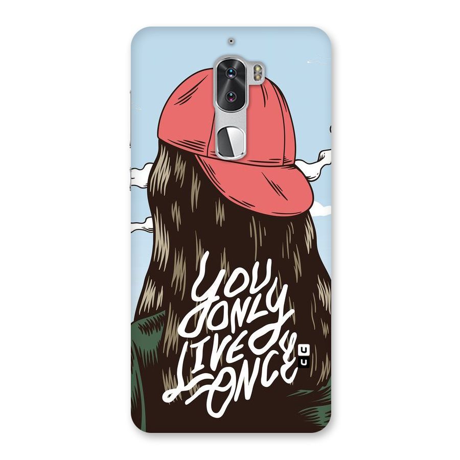 Live Once Back Case for Coolpad Cool 1