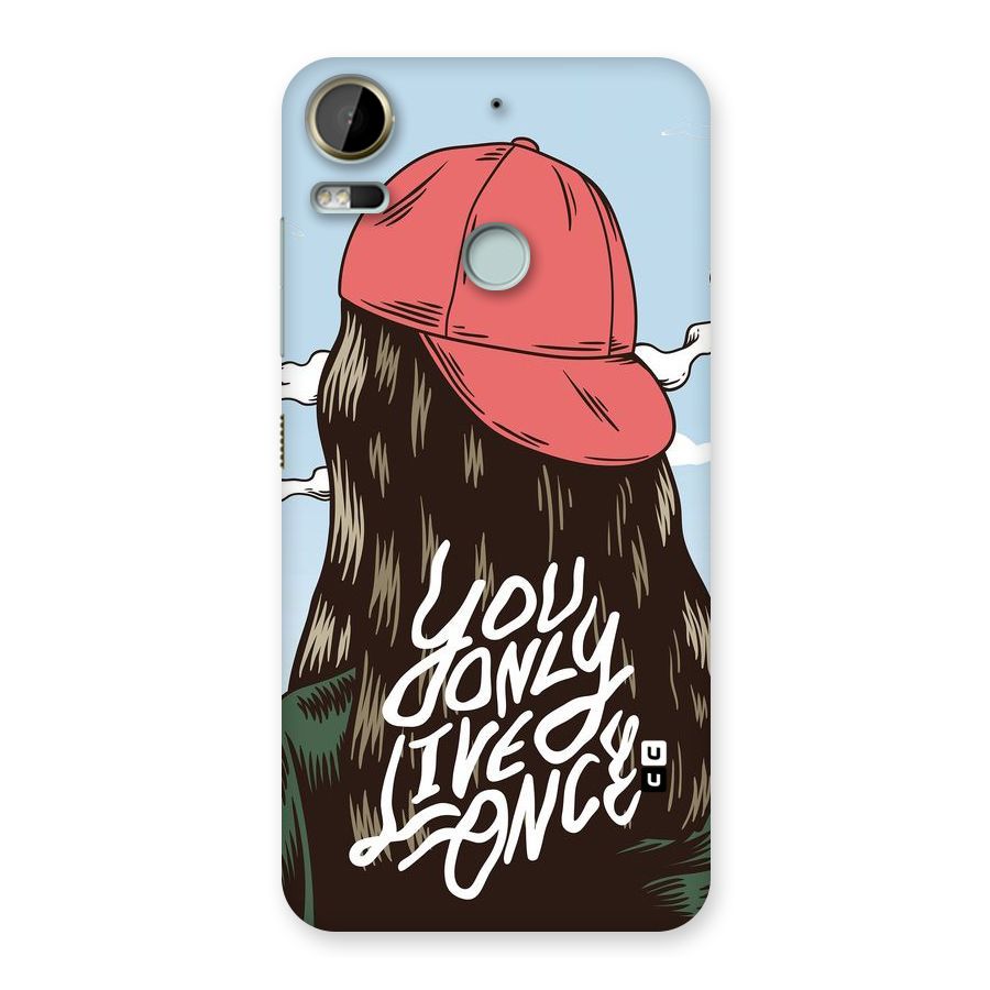 Live Once Back Case for Desire 10 Pro
