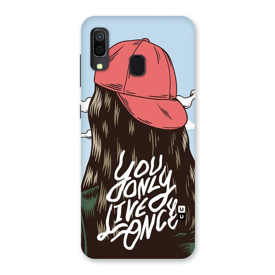 Live Once Back Case for Galaxy A30
