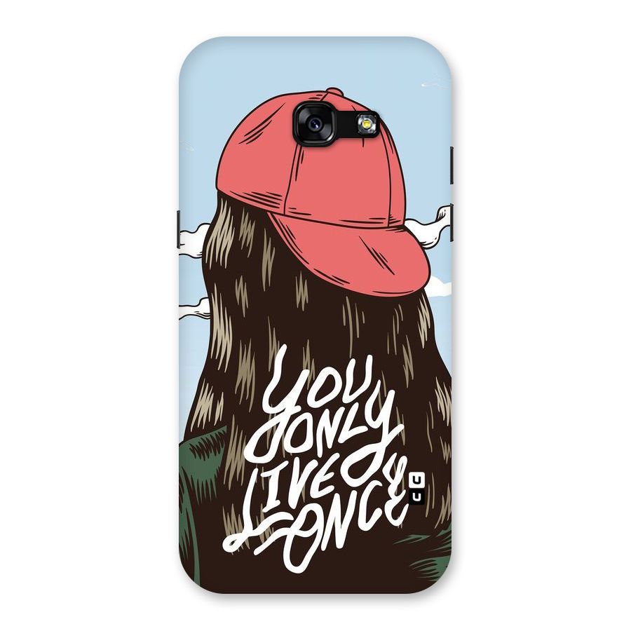Live Once Back Case for Galaxy A5 2017
