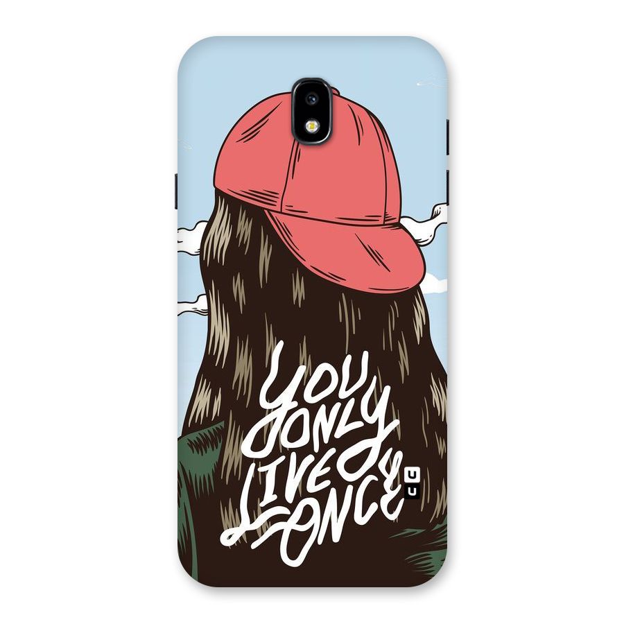 Live Once Back Case for Galaxy J7 Pro