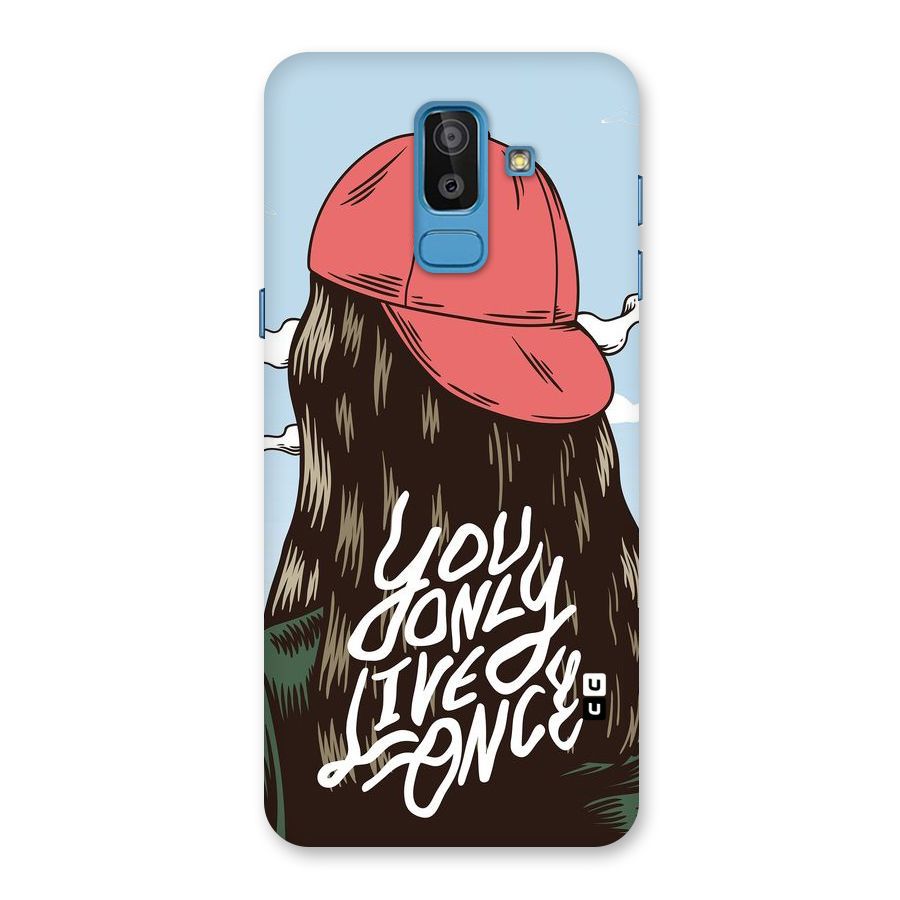 Live Once Back Case for Galaxy J8
