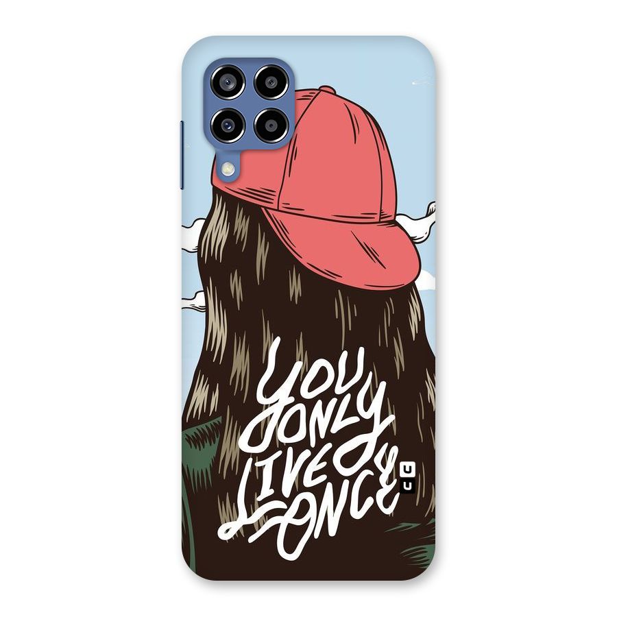 Live Once Back Case for Galaxy M53 5G