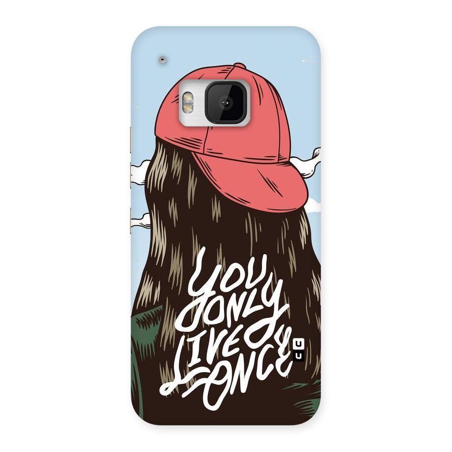 Live Once Back Case for HTC One M9