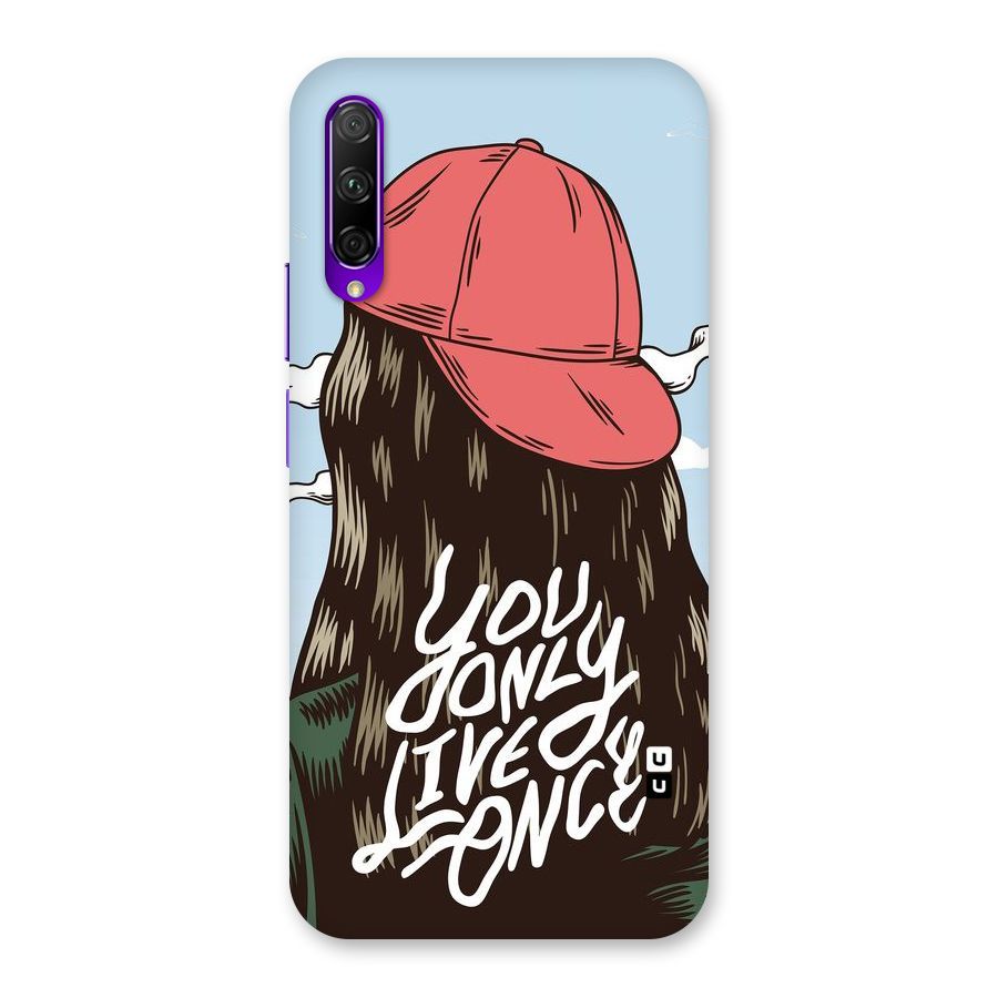 Live Once Back Case for Honor 9X Pro