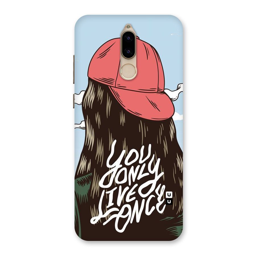 Live Once Back Case for Honor 9i