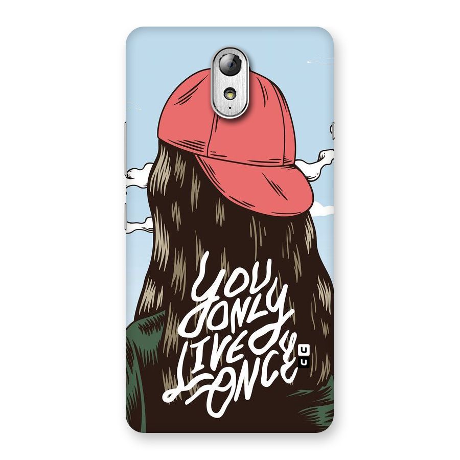 Live Once Back Case for Lenovo Vibe P1M