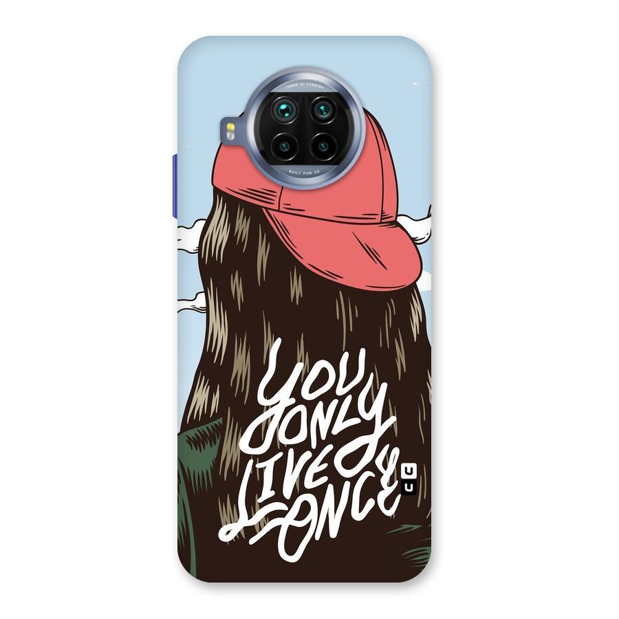 Live Once Back Case for Mi 10i