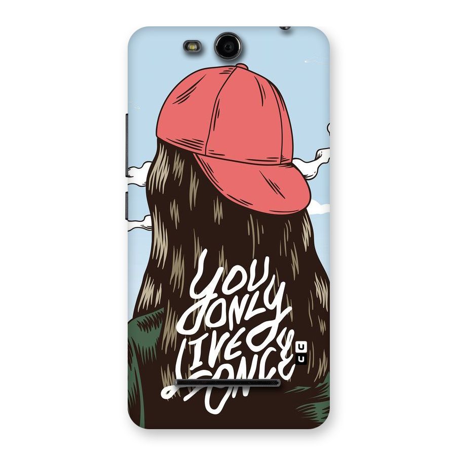 Live Once Back Case for Micromax Canvas Juice 3 Q392