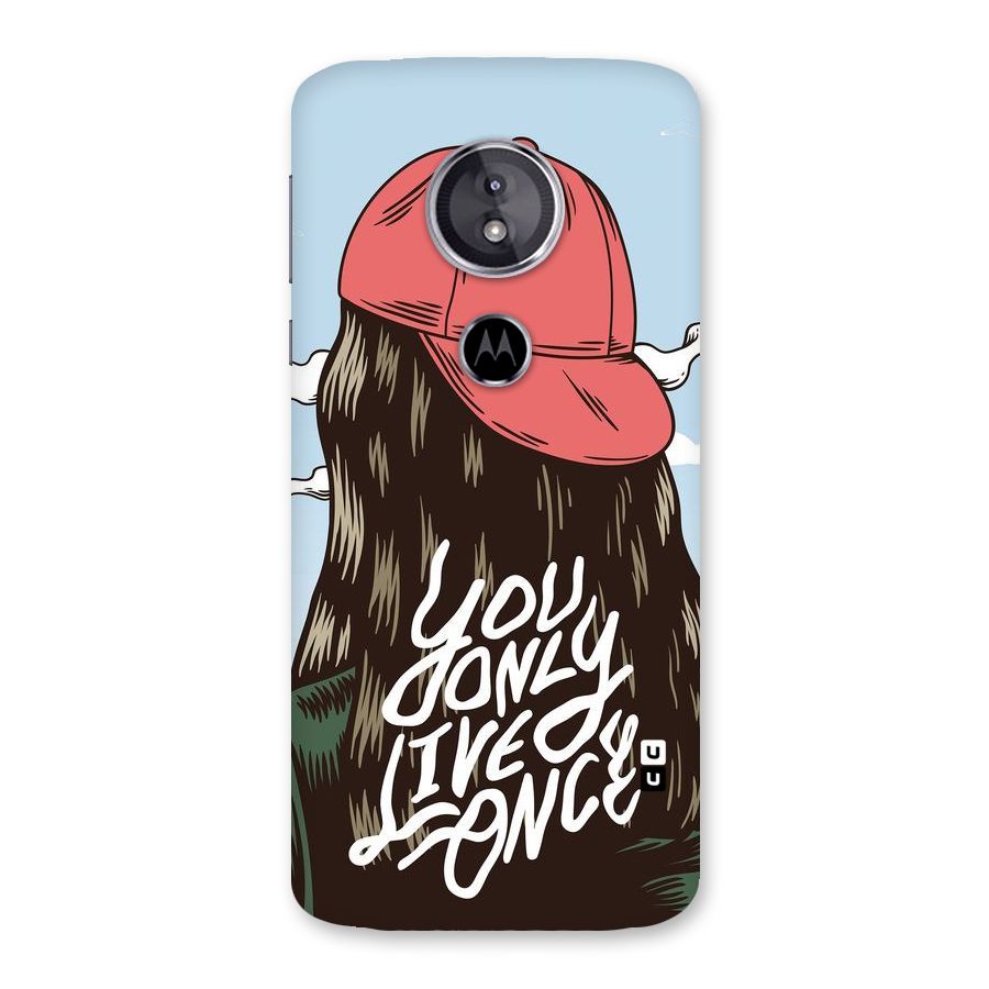 Live Once Back Case for Moto E5