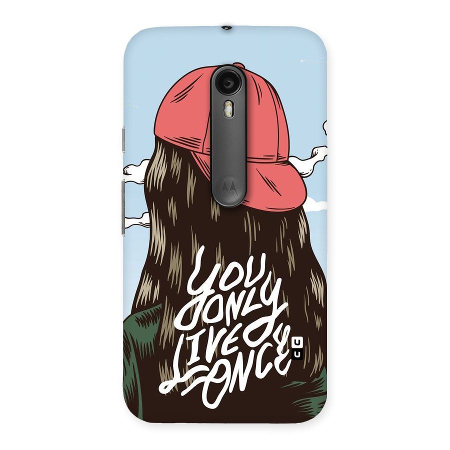 Live Once Back Case for Moto G3
