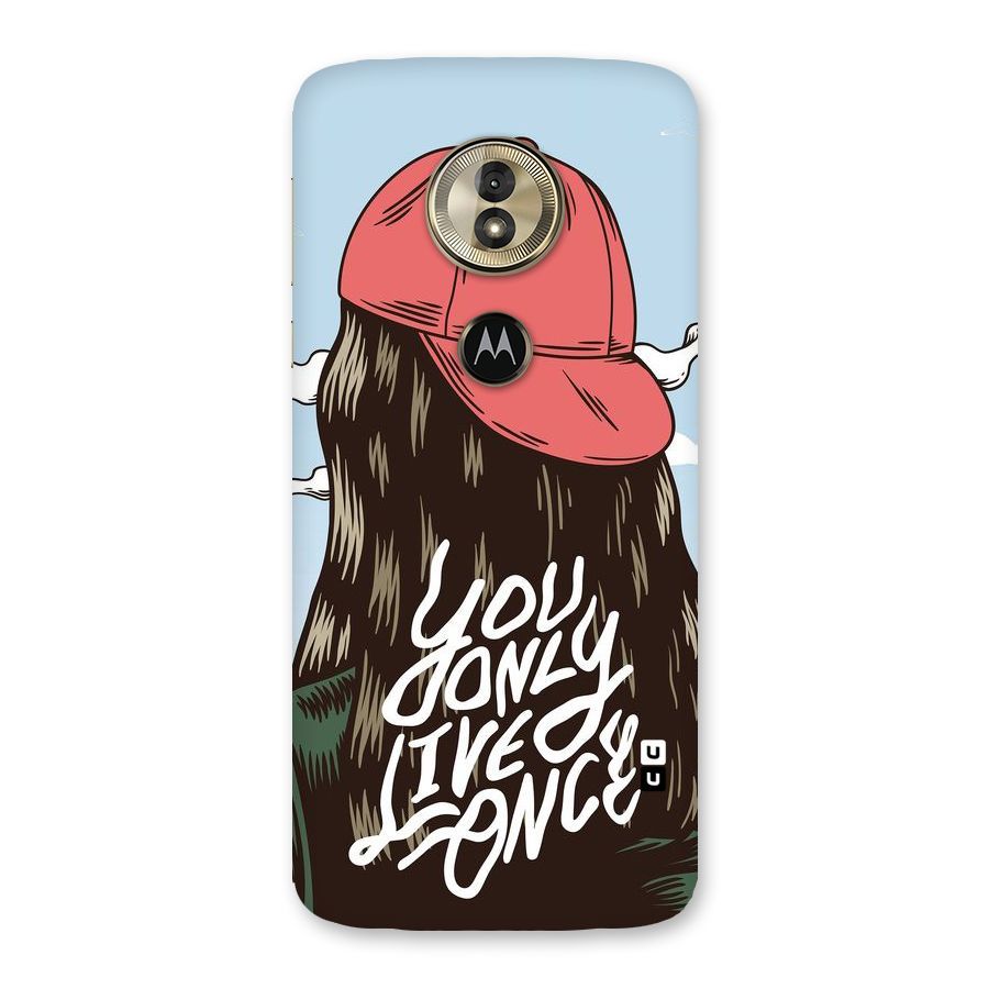 Live Once Back Case for Moto G6 Play