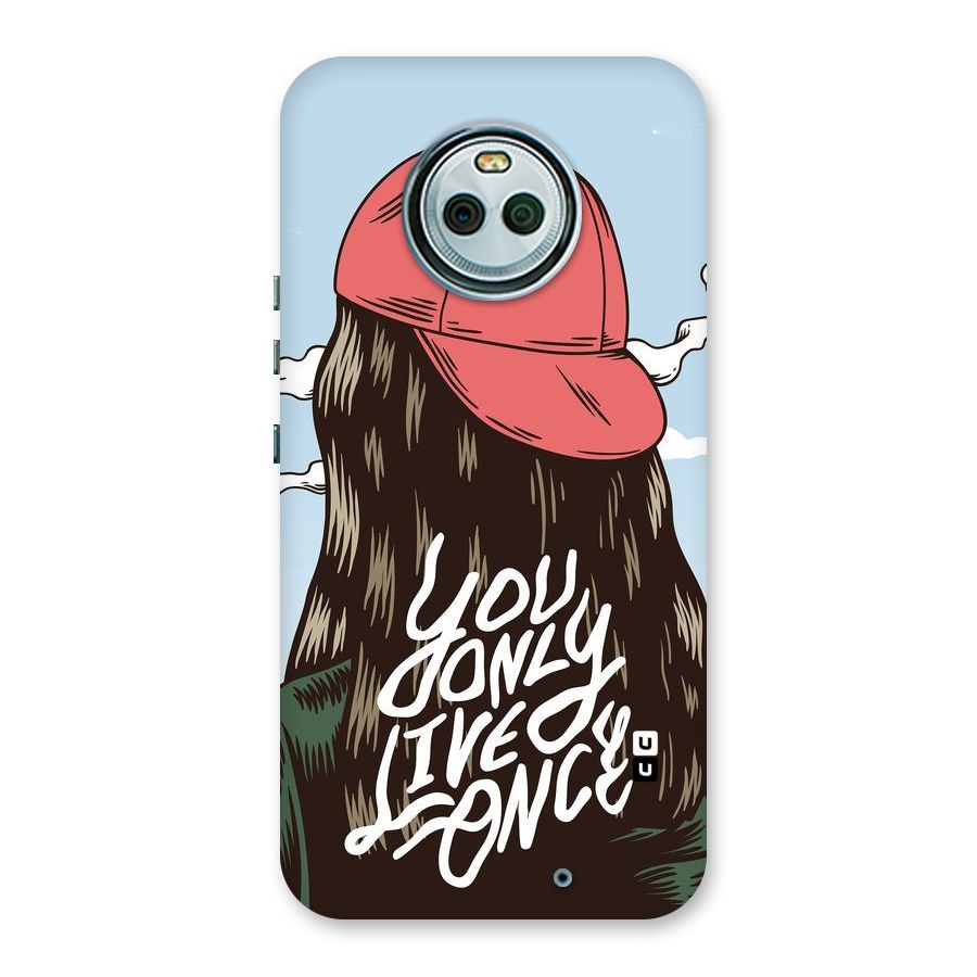 Live Once Back Case for Moto X4
