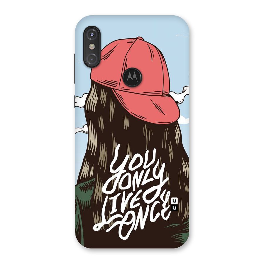 Live Once Back Case for Motorola One Power
