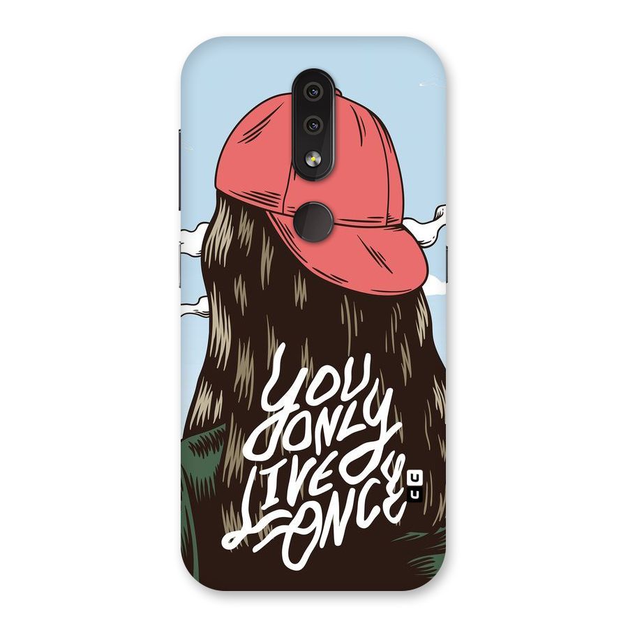 Live Once Back Case for Nokia 4.2