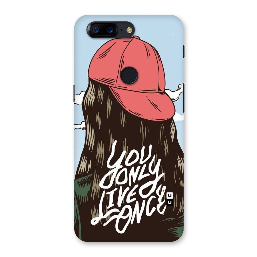 Live Once Back Case for OnePlus 5T