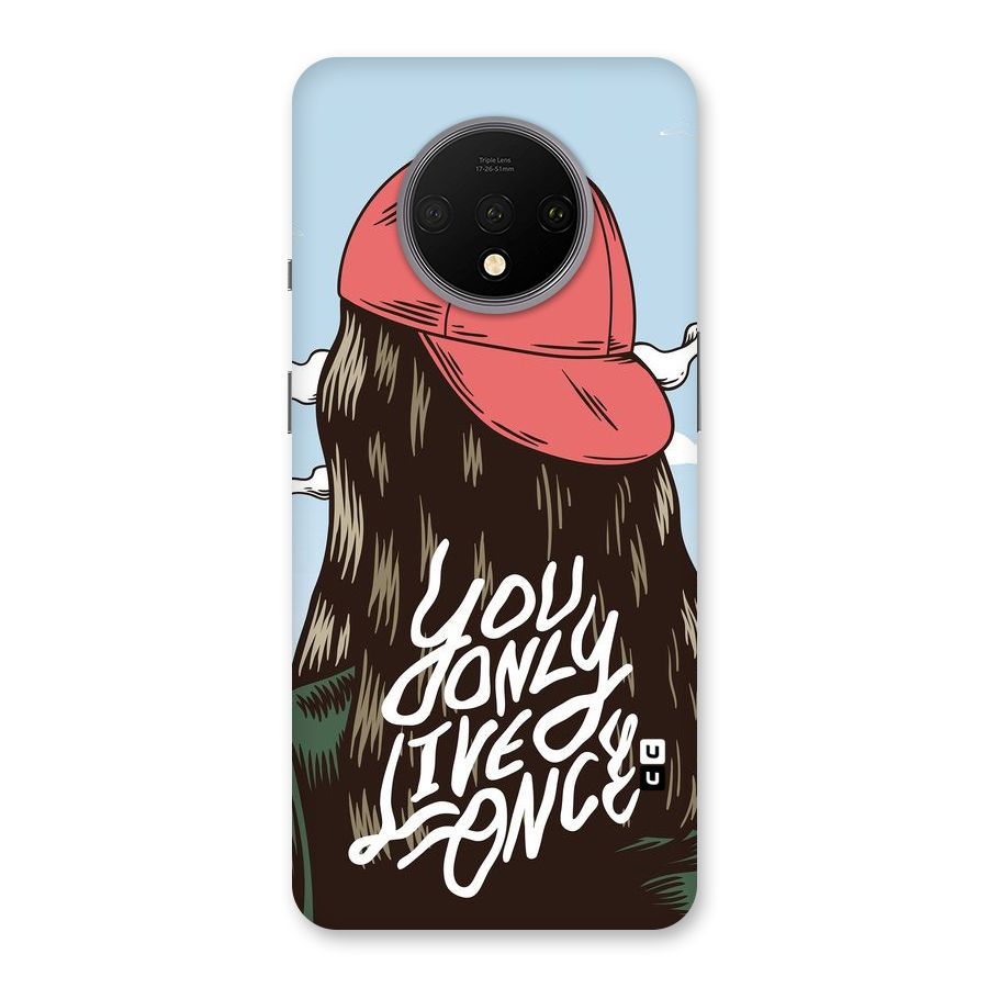 Live Once Back Case for OnePlus 7T