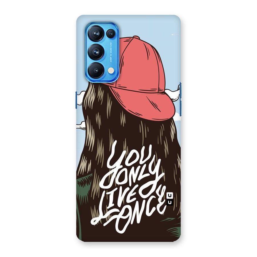 Live Once Back Case for Oppo Reno5 Pro 5G