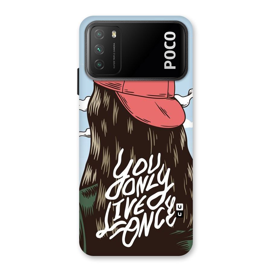 Live Once Back Case for Poco M3