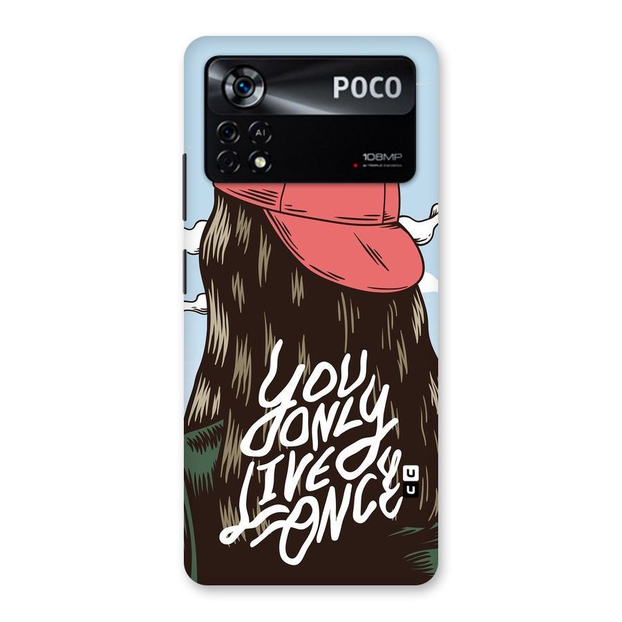 Live Once Back Case for Poco X4 Pro 5G