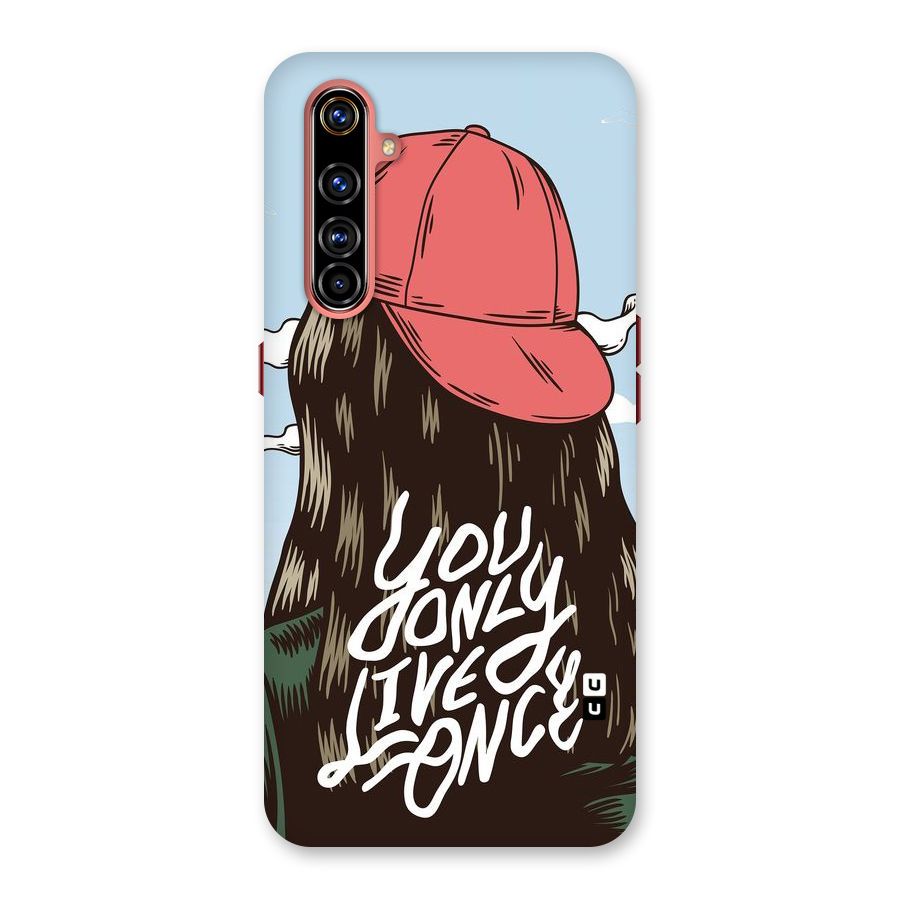 Live Once Back Case for Realme X50 Pro