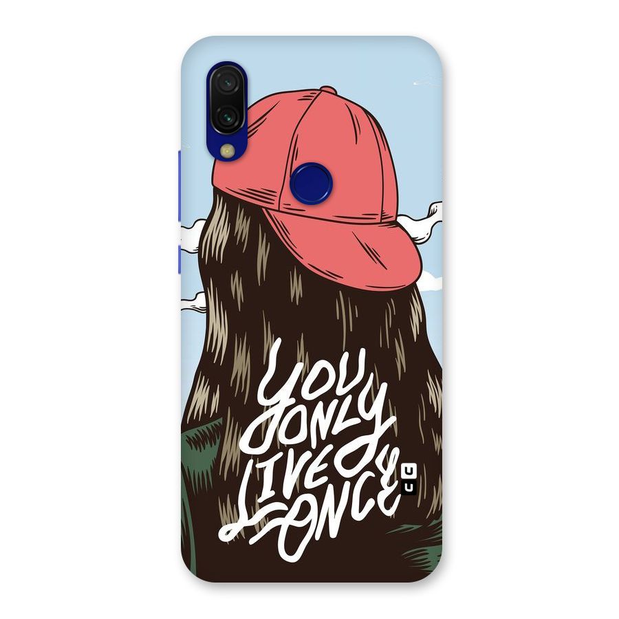 Live Once Back Case for Redmi 7