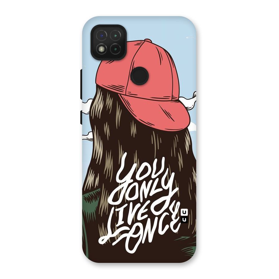 Live Once Back Case for Redmi 9C