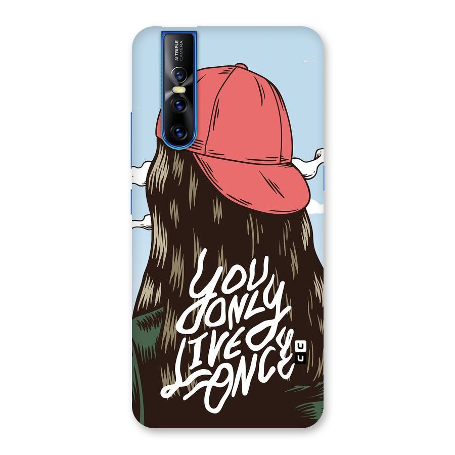 Live Once Back Case for Vivo V15 Pro