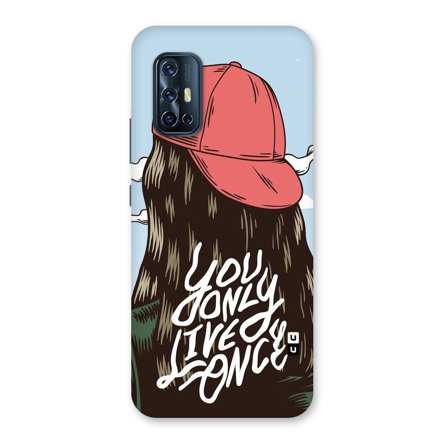 Live Once Back Case for Vivo V17