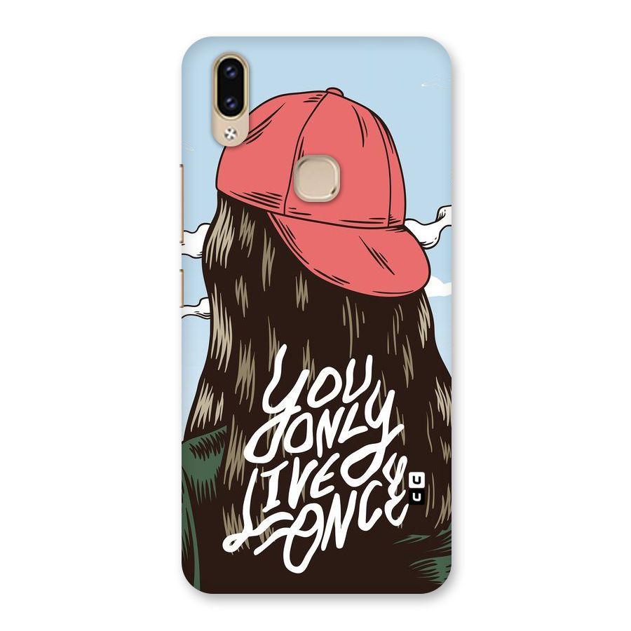 Live Once Back Case for Vivo V9 Youth
