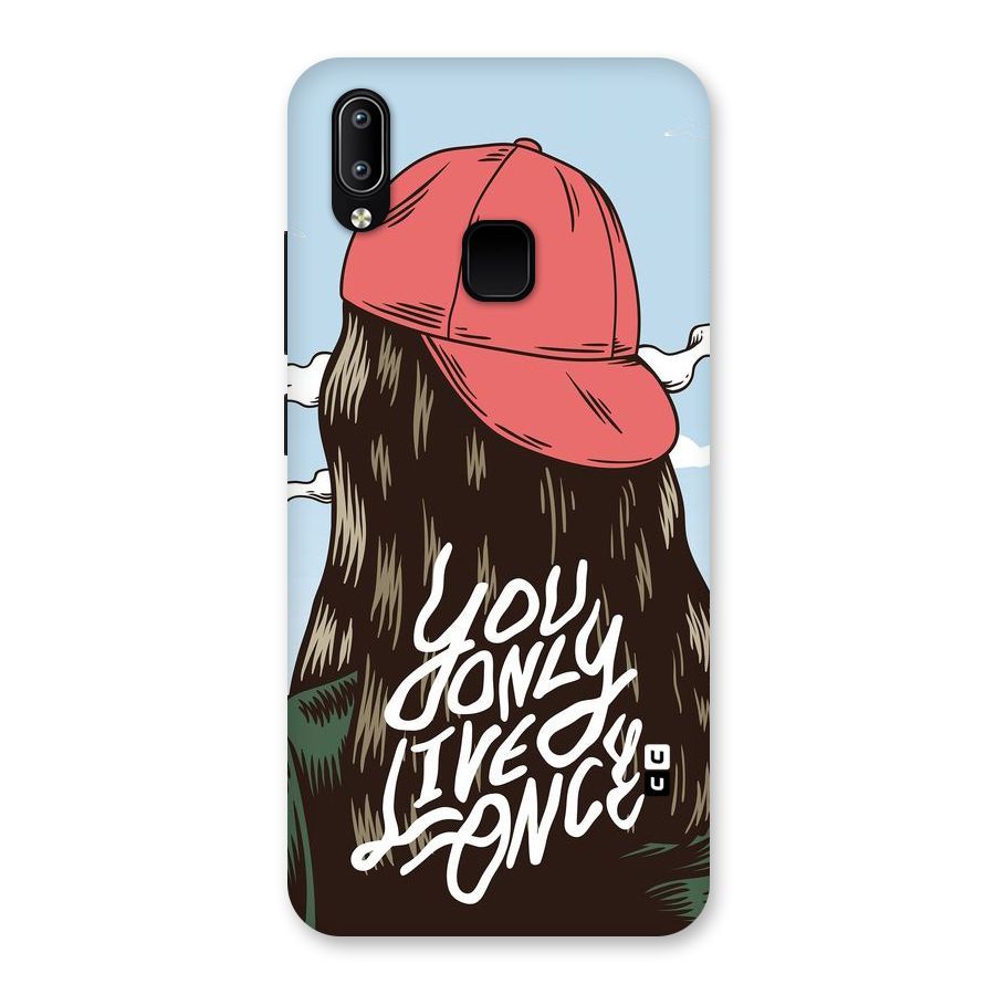 Live Once Back Case for Vivo Y93