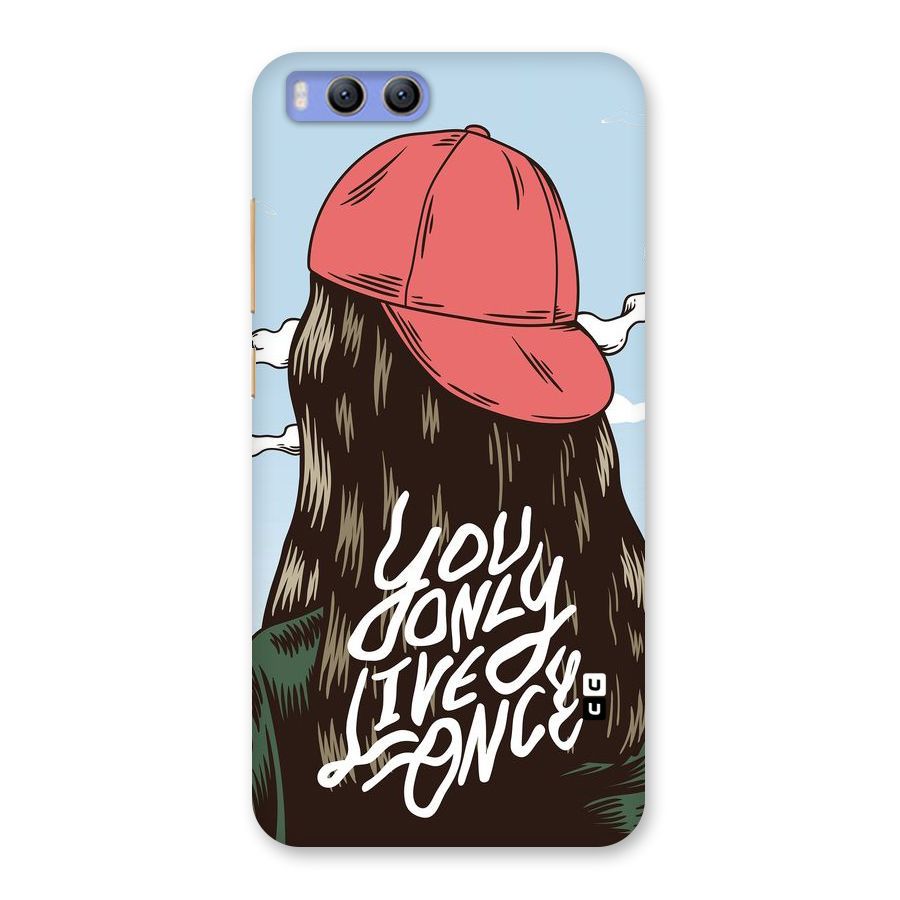 Live Once Back Case for Xiaomi Mi 6