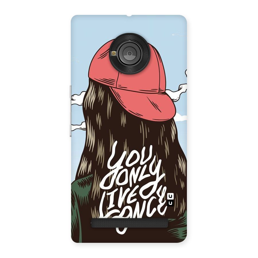 Live Once Back Case for Yu Yuphoria