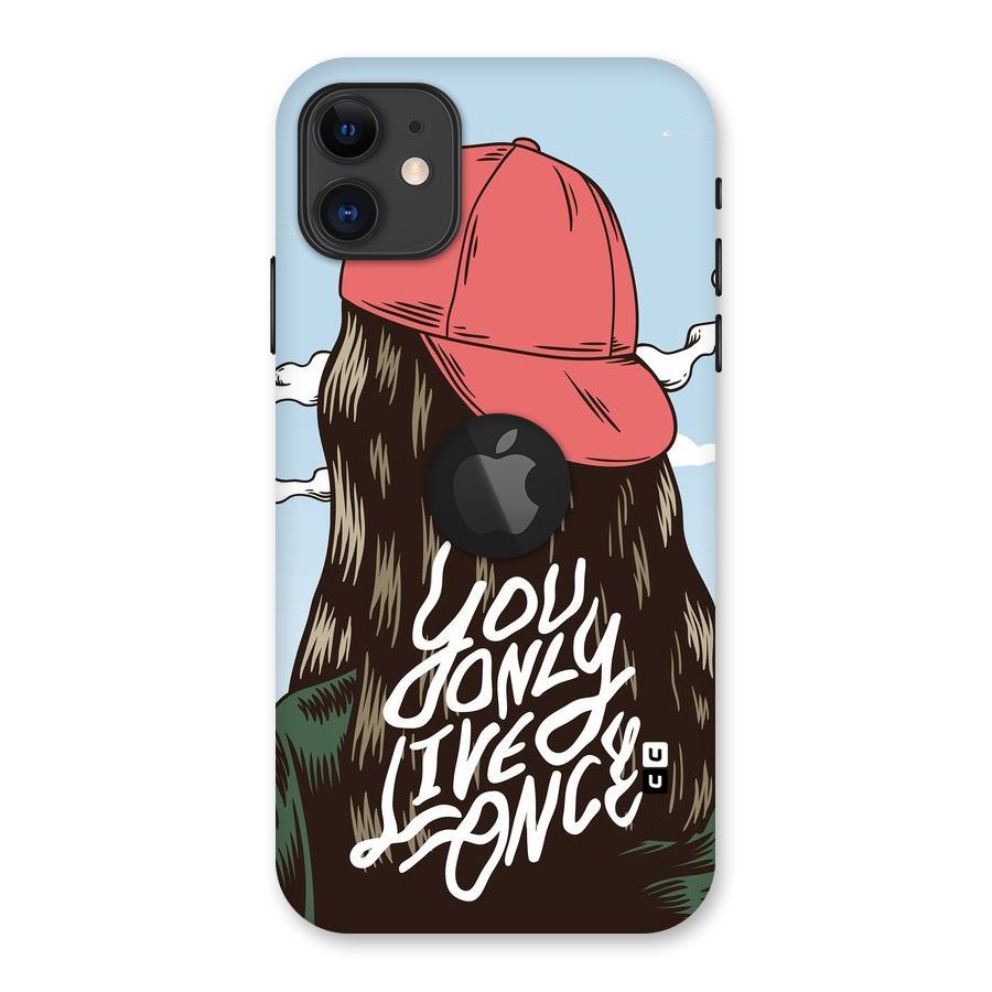 Live Once Back Case for iPhone 11 Logo Cut
