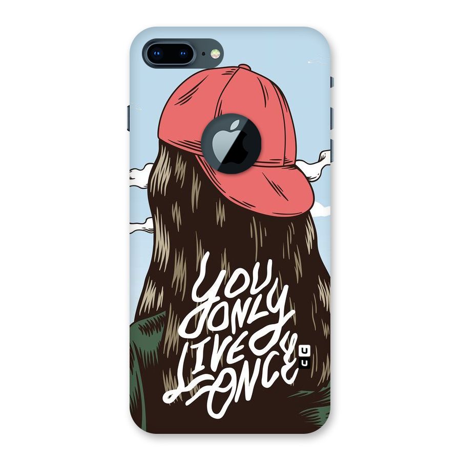 Live Once Back Case for iPhone 7 Plus Logo Cut