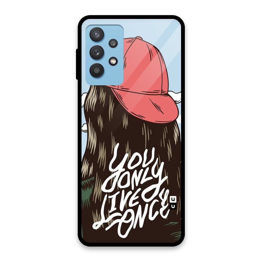 Live Once Glass Back Case for Galaxy M32 5G