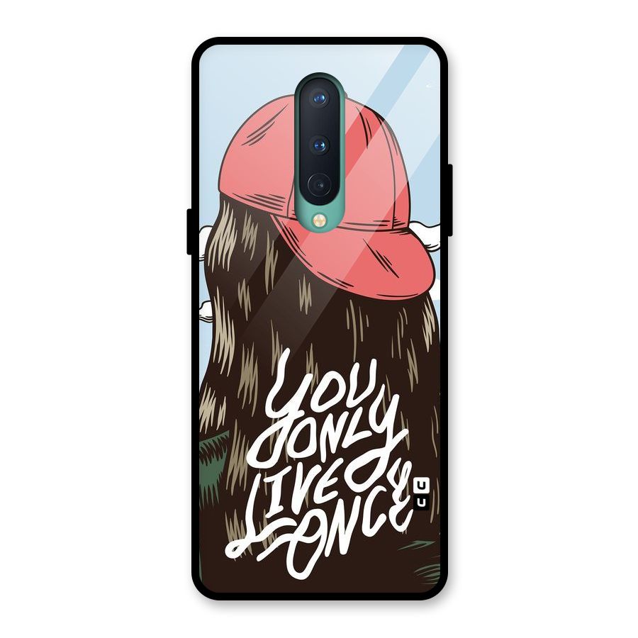 Live Once Glass Back Case for OnePlus 8