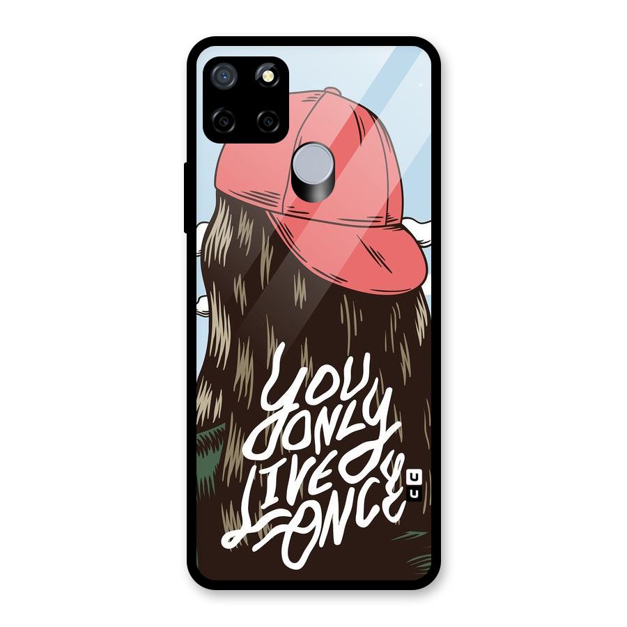 Live Once Glass Back Case for Realme C15