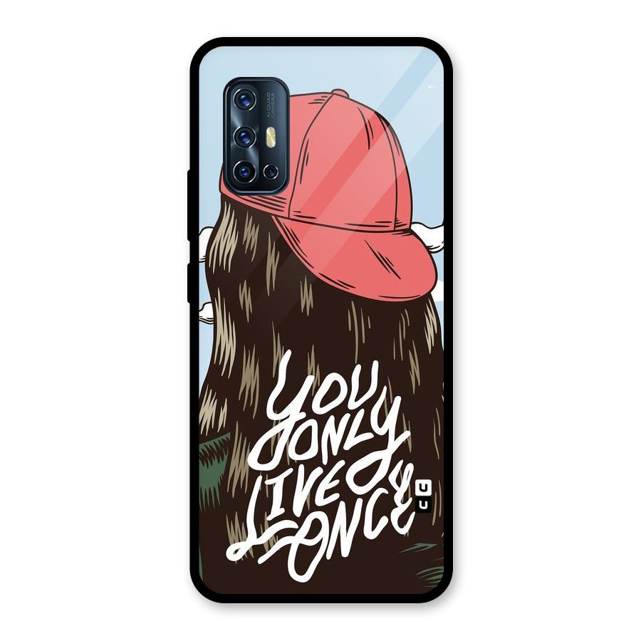 Live Once Glass Back Case for Vivo V17