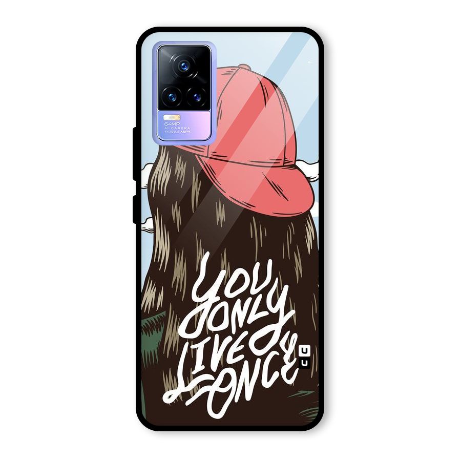 Live Once Glass Back Case for Vivo Y73