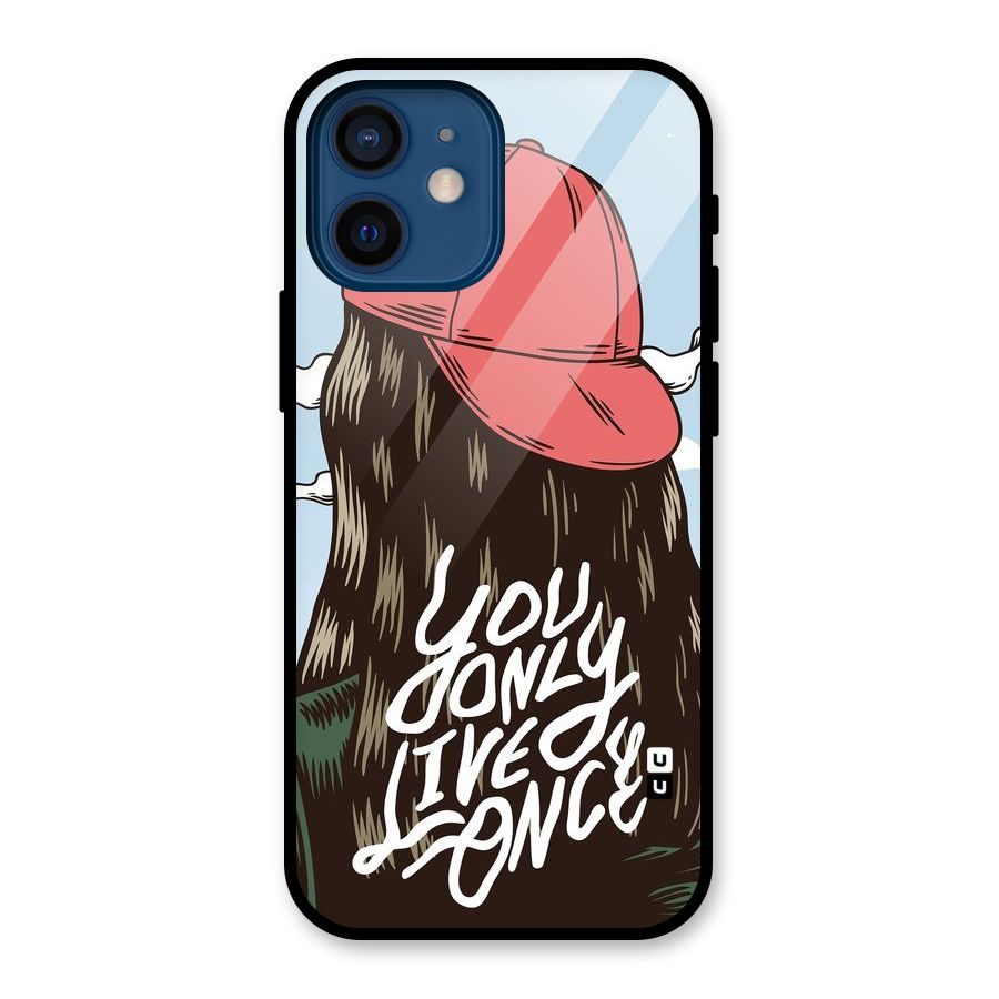 Live Once Glass Back Case for iPhone 12 Mini