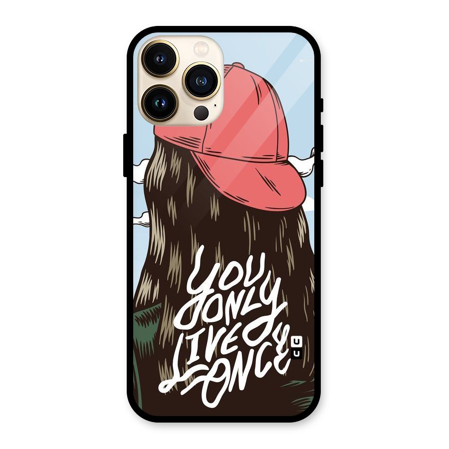 Live Once Glass Back Case for iPhone 13 Pro Max